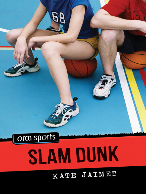 Title details for Slam Dunk by Kate Jaimet - Wait list